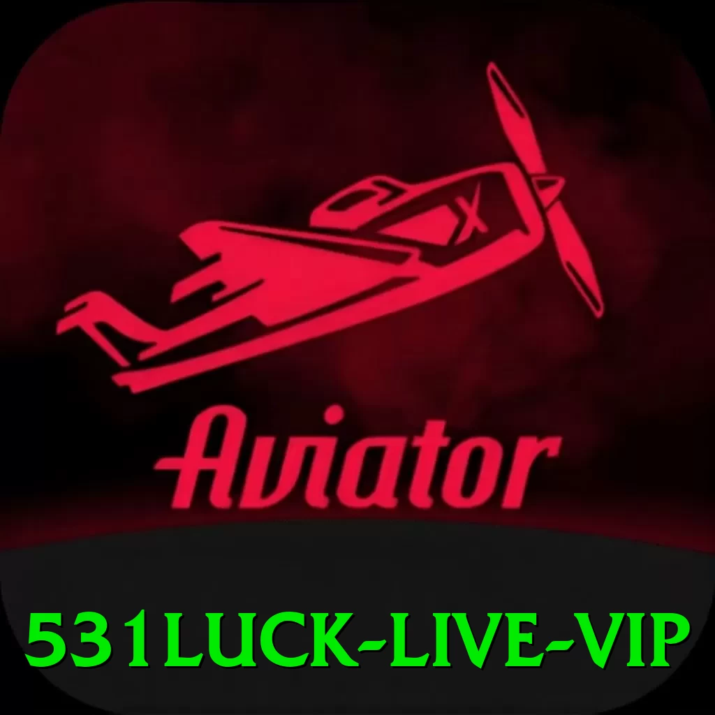 531luck - Live VIP - vip