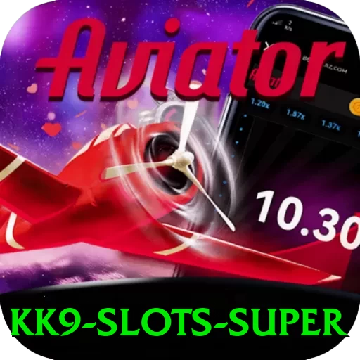 kk9 - Slots Super - go